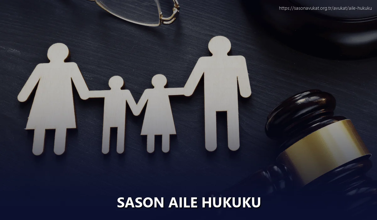 Sason Aile Hukuku