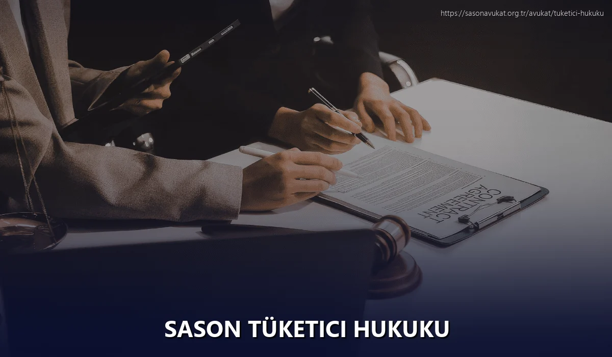 Sason Tüketici Hukuku